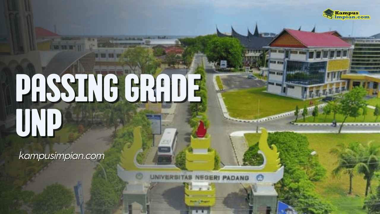 Data Passing Grade UNP Jalur SNBP &amp; SNBT 2025