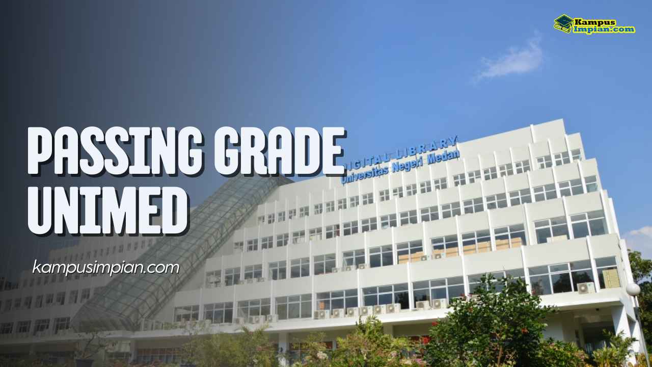 Data Passing Grade UNIMED Jalur SNBP &amp; SNBT 2025