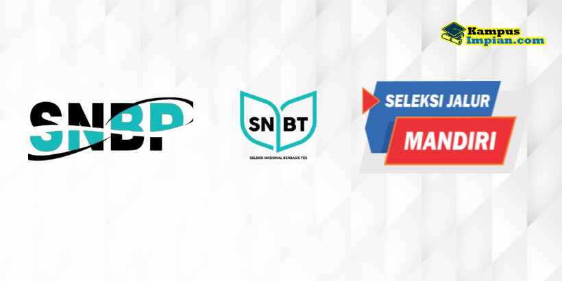 Perbedaan Jalur Seleksi SNBP, SNBT dan Mandiri