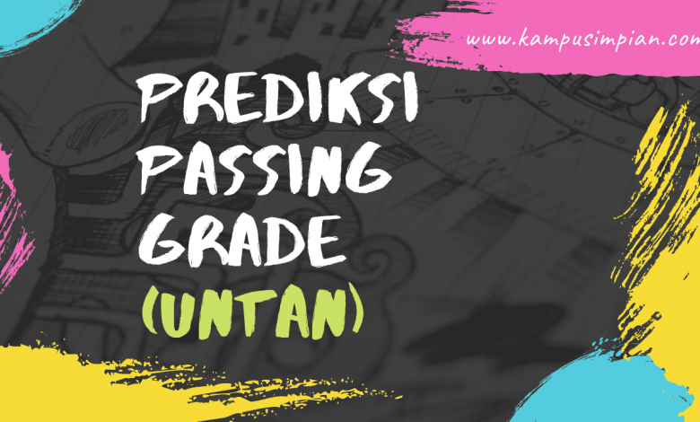Passing Grade SNMPTN dan SBMPTN UNTAN