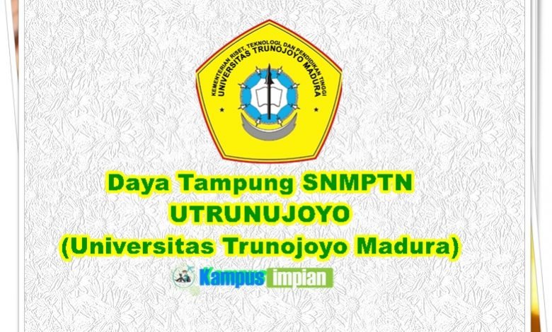 Daya Tampung Snmptn Utm 2020 2021 Universitas Trunujoyo Madura Kampusimpian Com