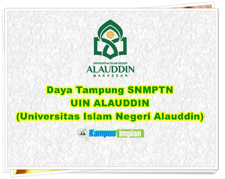 Peluang masuk UIN Alauddin 2020/2021