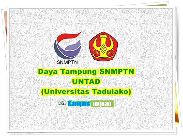 Daya Tampung Snmptn Untad 2021 2022 Universitas Tadulako