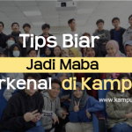 Tips menjadi Maba Terkenal di Kampus