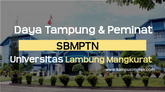 Daya Tampung & Peminat SBMPTN ULM 2021/2022 (Universitas ...