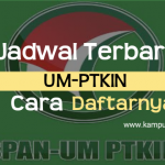 Jadwal Terbaru UM-PTKIN 2020/2021