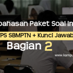 Download Pembahasan Soal TPS SBMPTN Bagian 2 2020/2021