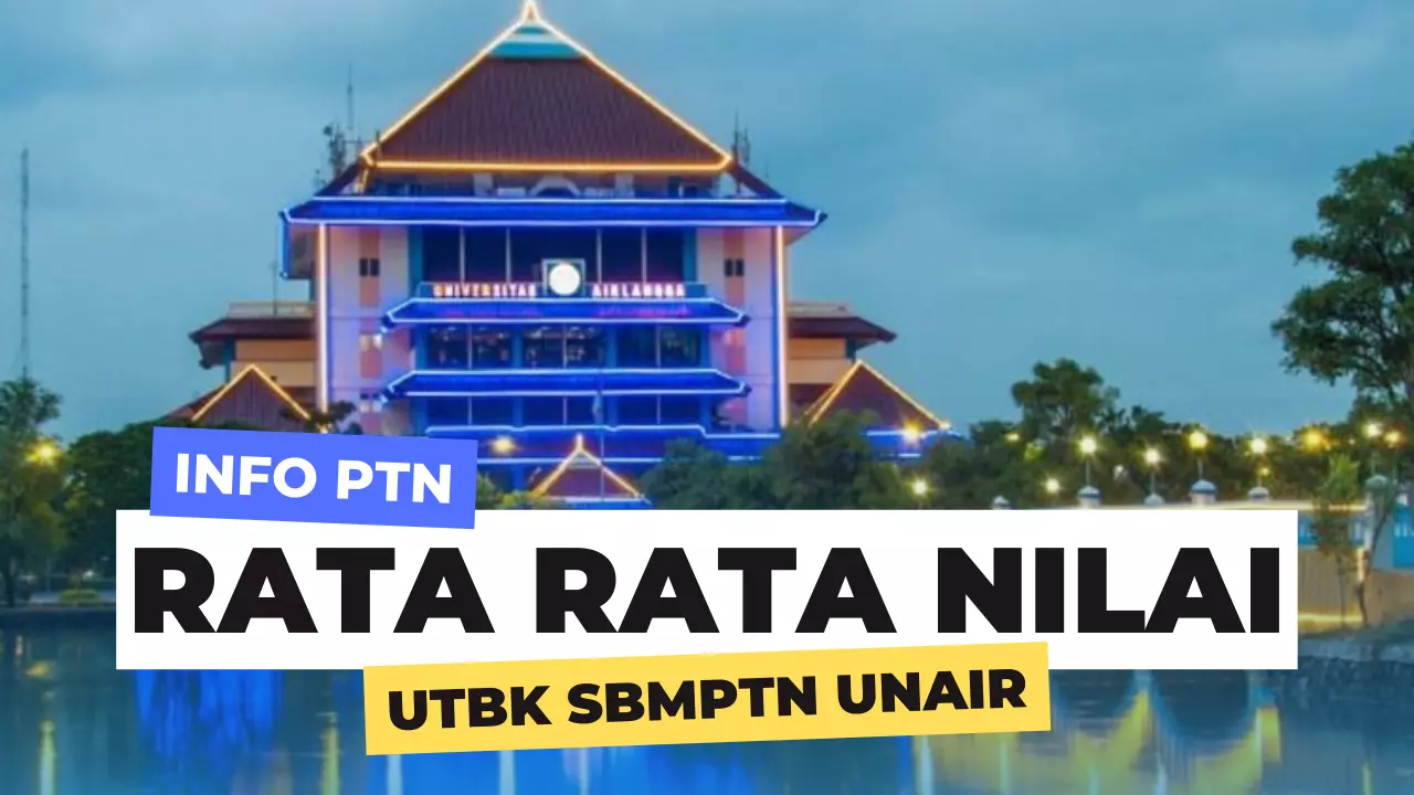 Nilai UTBK UNAIR Terbaru
