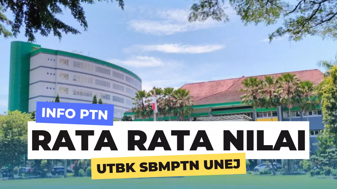 Rata Rata Nilai UTBK SBMPTN UNEJ