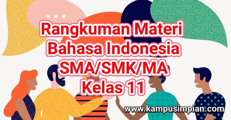 Rangkuman Materi Bahasa Indonesia Lengkap Kelas 11 Sma Smk Ma