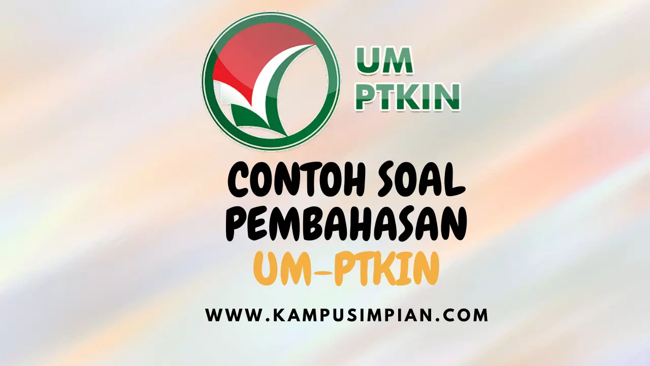 Pembahasan Soal Umptkin