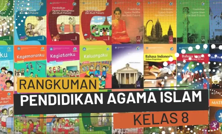 Rangkuman PAI Kelas 8