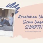 Penyebab Siswa Gagal SNMPTN