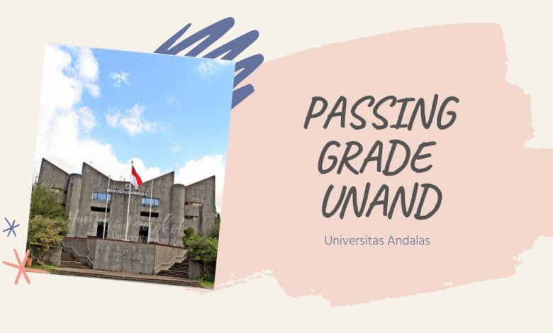 Daftar Passing Grade dan Nilai UTBK UNAND