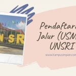 Jadwal dan Cara Daftar USMB UNSRI 2021