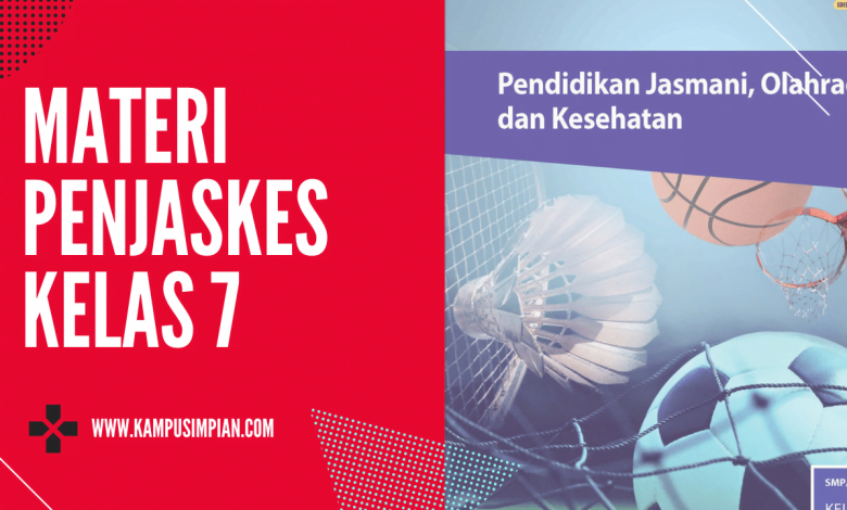 Rangkuman Materi Penjaskes Lengkap Kelas 7