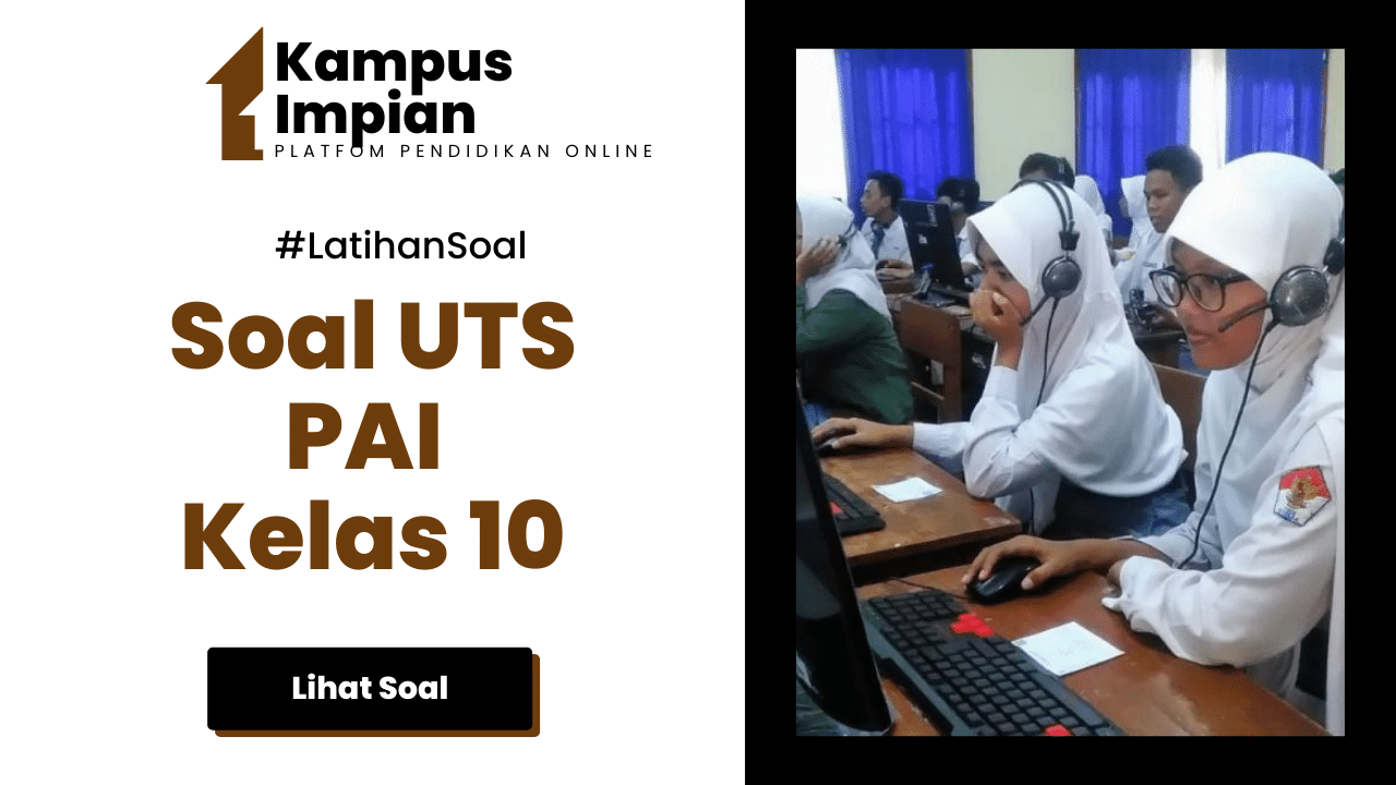 Latihan Soal UTS PAI Kelas 10