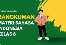 Rangkuman Materi Lengkap Bahasa Indonesia Kelas 6