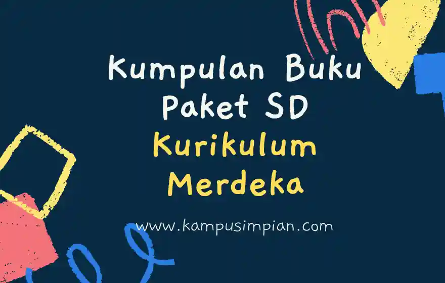 Buku Paket Kelas 1 2 3 4 5 dan 6 SD Kurikulum Merdeka Untuk Siswa dan Guru