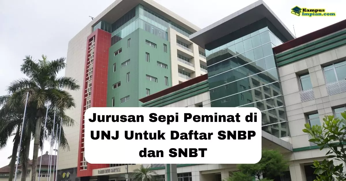 jurusan sepi peminat di unj untuk daftar snbp dan snbt 65b8d8a8dec87