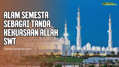 alam semesta sebagai tanda kekuasaan allah swt 64ecab39767c7