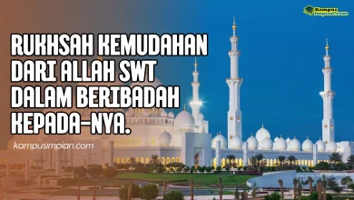 rukhsah kemudahan dari allah swt dalam beribadah kepada nya 64ecab473b9a7