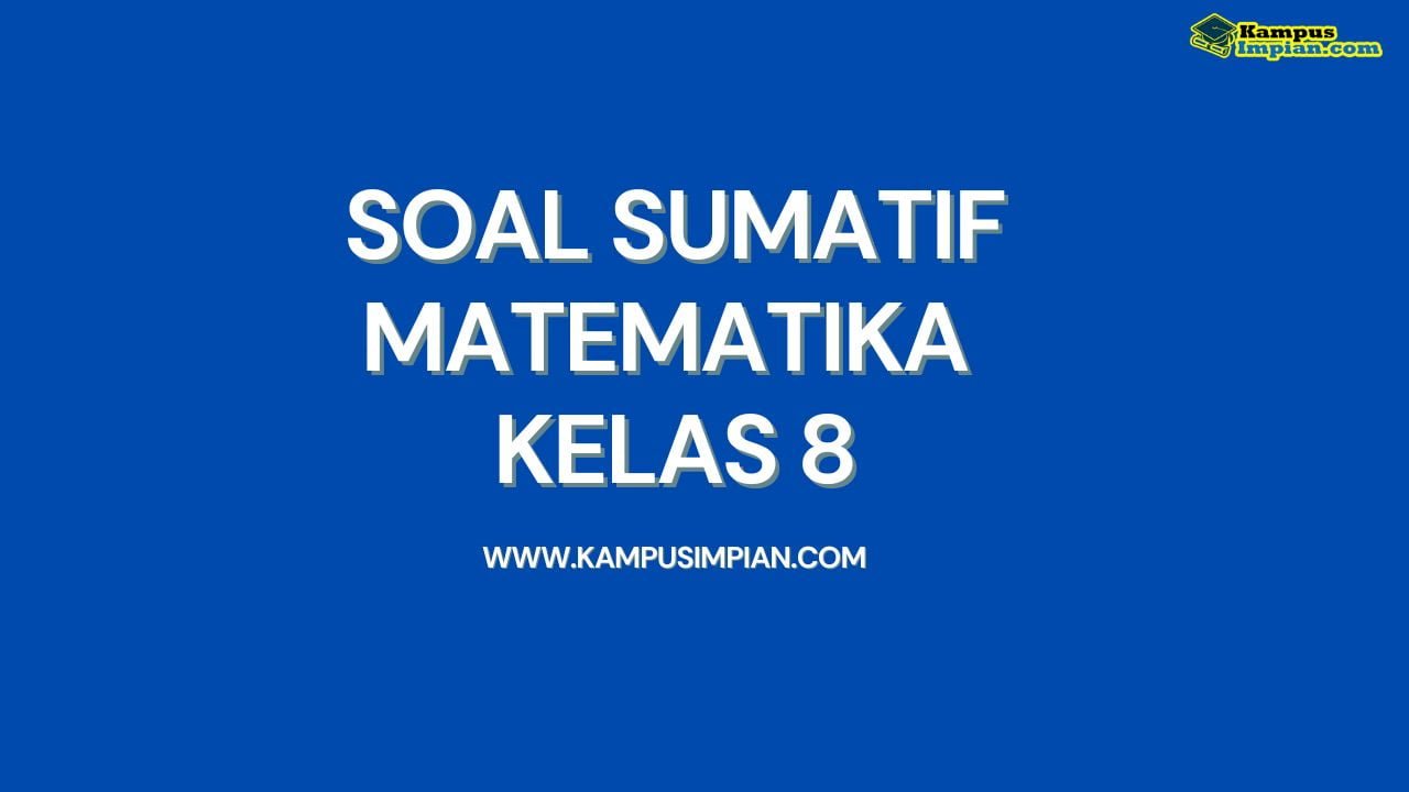 soal sumatif matematika kelas 8