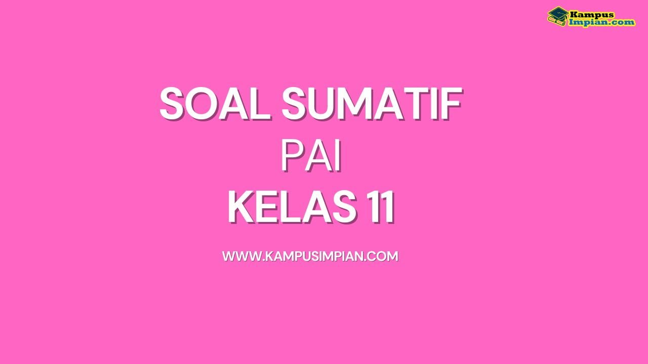 soal sumatif pai kelas 11 1