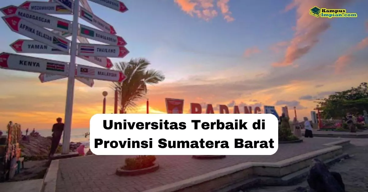 universitas terbaik di provinsi sumatera barat 1 65b6967946952